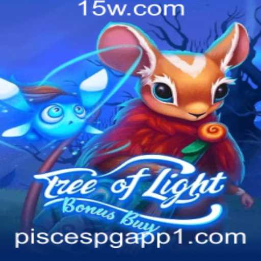 Explorando o Mundo Mágico de TreeOfLightBonusBuy no Piscespg App